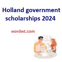 holland-government-scholarships-2024