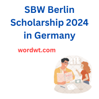 SBW Berlin Scholarship 2024 in Germany